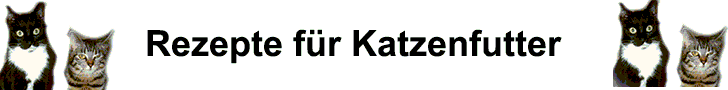 Banner Rezepte für Katzenfutter